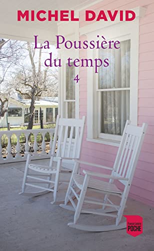 La Poussière du temps T4 : Au bout de la route 9782298165807