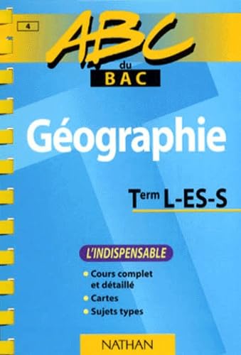 ABC Bac : Géographie, Terminale L, ES, S 9782091809021