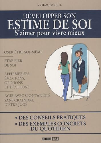 developper son estime de soi. s aimer pour vivre mieux. (0) 9782822600095