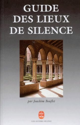 Guide des lieux de silence 9782253170020