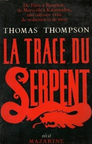 La trace du serpent 9782863740323