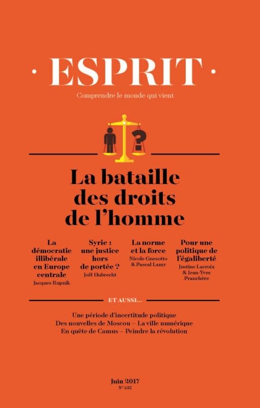 Revue Esprit N 435 la Bataille des Droits de l'Homme 9782372340236