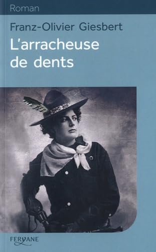 L'arracheuse de dents 9782363603678