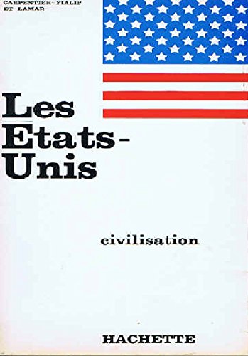 Les Etats Unis Civilisation 9782010004933