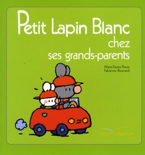 Petit Lapin Blanc chez ses grands-parents 9782012250345