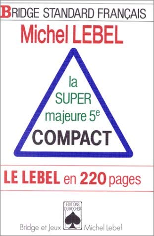 La super majeure 5e compact: Le Lebel en 220 pages 9782268024097