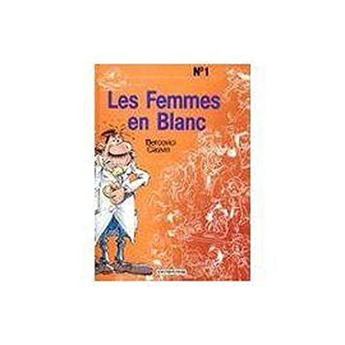 Les Femmes en Blanc 9782298003772