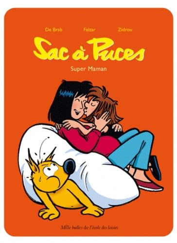 Sac à puces - Super maman 9782211203425