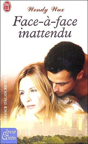 Face-à-face inattendu 9782290336908
