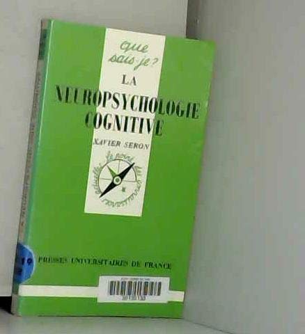 La neuropsychologie cognitive 9782130453925