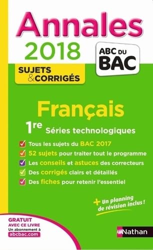 Français 1re séries technologiques: Sujets & corrigés 9782091502717