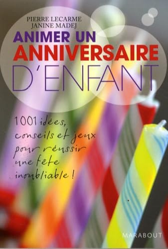 Animer un anniversaire d'enfant 9782501056878