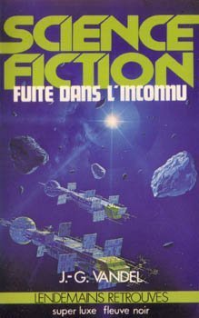 Fuite dans l'inconnu 9782265007017