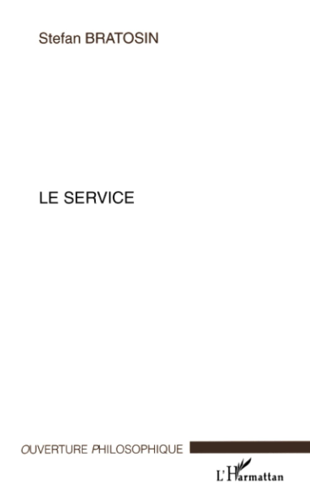 Le service: Médiologies subjectives:intercalaires entre action et connaissance 9782747514101