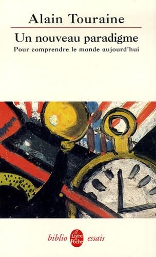 Un nouveau paradigme: Pour comprendre le monde d'aujourd'hui 9782253082910