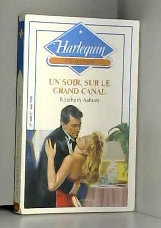 Un Soir, sur le Grand Canal (Collection Harlequin) 9782280005678