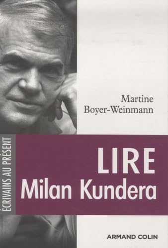 Lire Milan Kundera 9782200243302