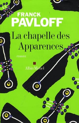 La Chapelle des apparences 9782226179654