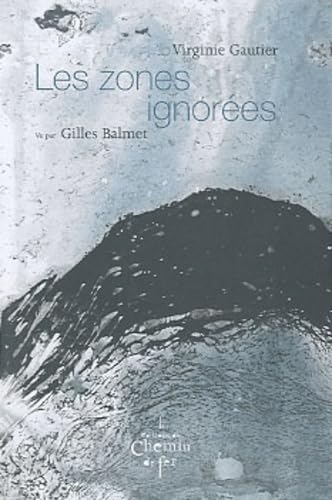 Lez zones ignorées 9782916130248