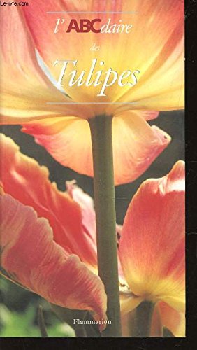 L'ABCdaire des tulipes 9782080117878