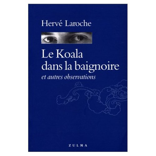 Le koala dans la baignoire et autres observations 9782843040771