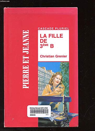 La fille de 3e B 9782700223156