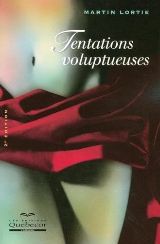 Tentations voluptueuses 9782764011041