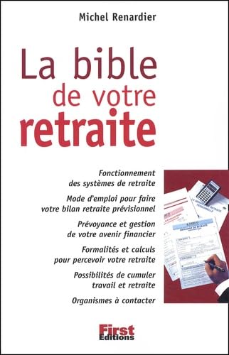 La Bible de votre retraite 9782876917019