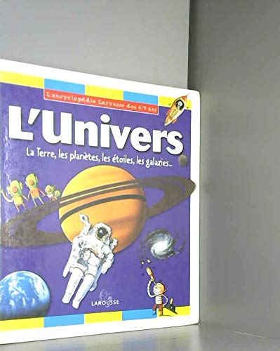 Encyclopédie 6/9 ans : l'univers 9782035650238