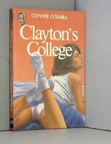 Clayton's college * 9782277216308