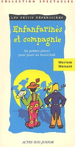 Les Petits Répertoires : Enfantarinés et compagnie 9782742742899