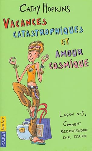Les filles, Tome 21 : Vacances catastrophiques 9782266135009