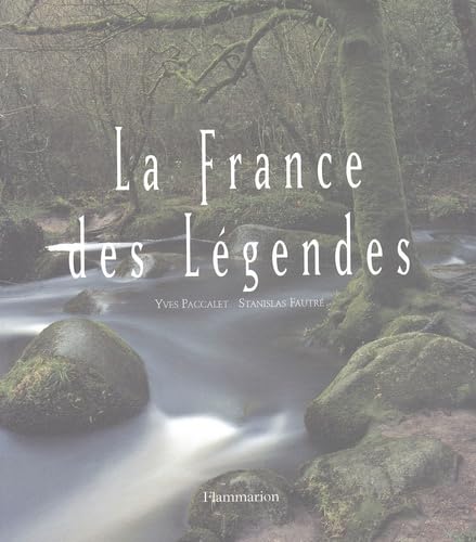 La France des légendes 9782080107114