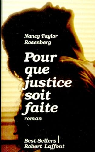 Pour Que Justice Soit Faite 9782221077436