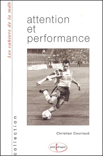 Attention et performance. Année 2002 9782913514157