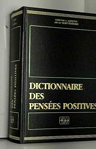 Dictionnaire des pensées positives 9782881810336