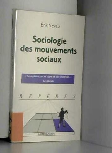 Sociologie Des Mouvements Sociaux. Edition 2000 9782707132208