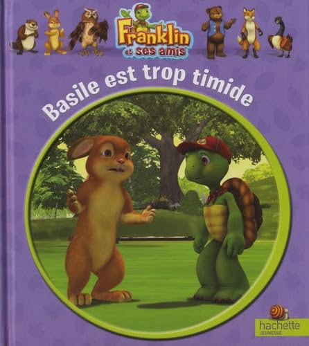 Basile est trop timide 9782013932615