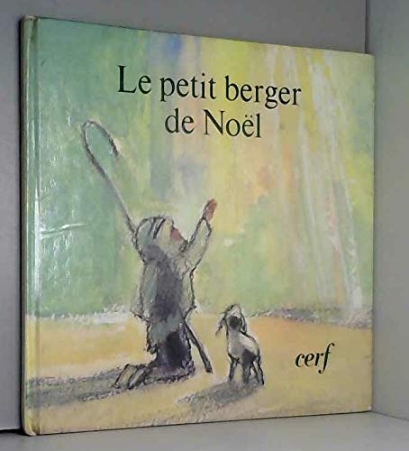 Le Petit berger de Noël (Les Contes du hibou) 9782204011372