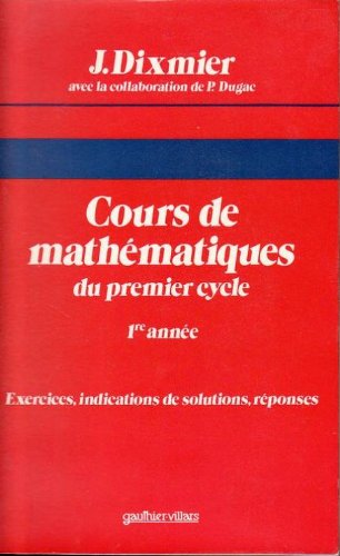 Cours de mathématiques, 1re année 9782040157739