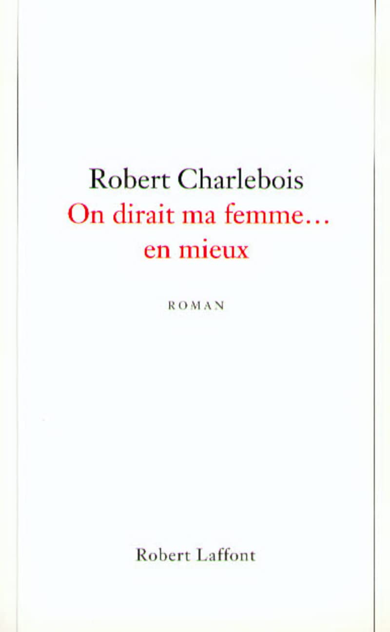 On dirait ma femme... en mieux 9782221089514