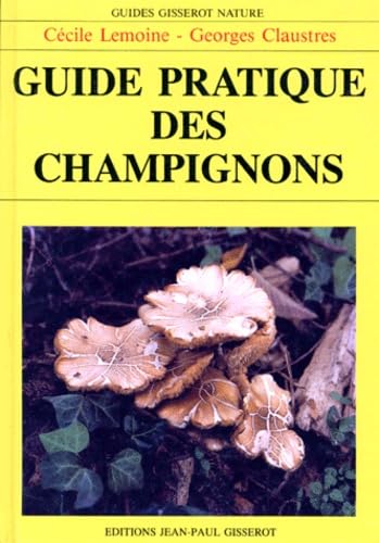 Guide pratique des champignons 9782877470971