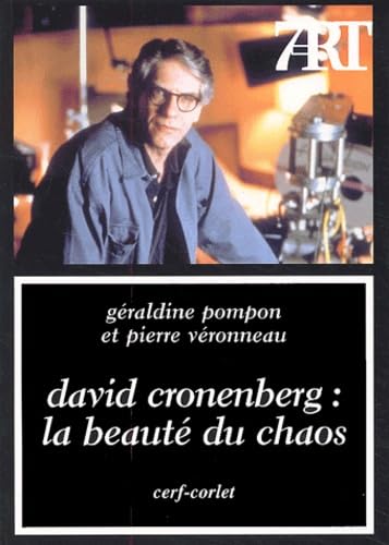 David Cronenberg : La beauté du chaos 9782204071895
