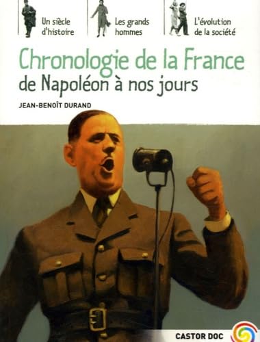 Chronologie de la France De Napoléon à nos jours 9782081627697