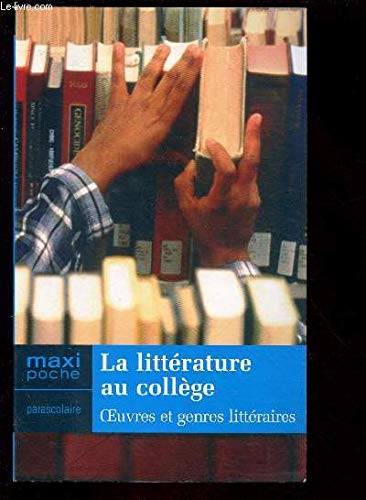 La littérature au collège 9782743433864