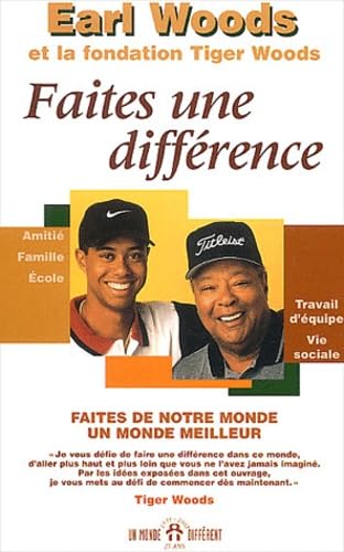 Faites Une Difference. Faites De Notre Monde Un Monde Meilleur 9782892255034