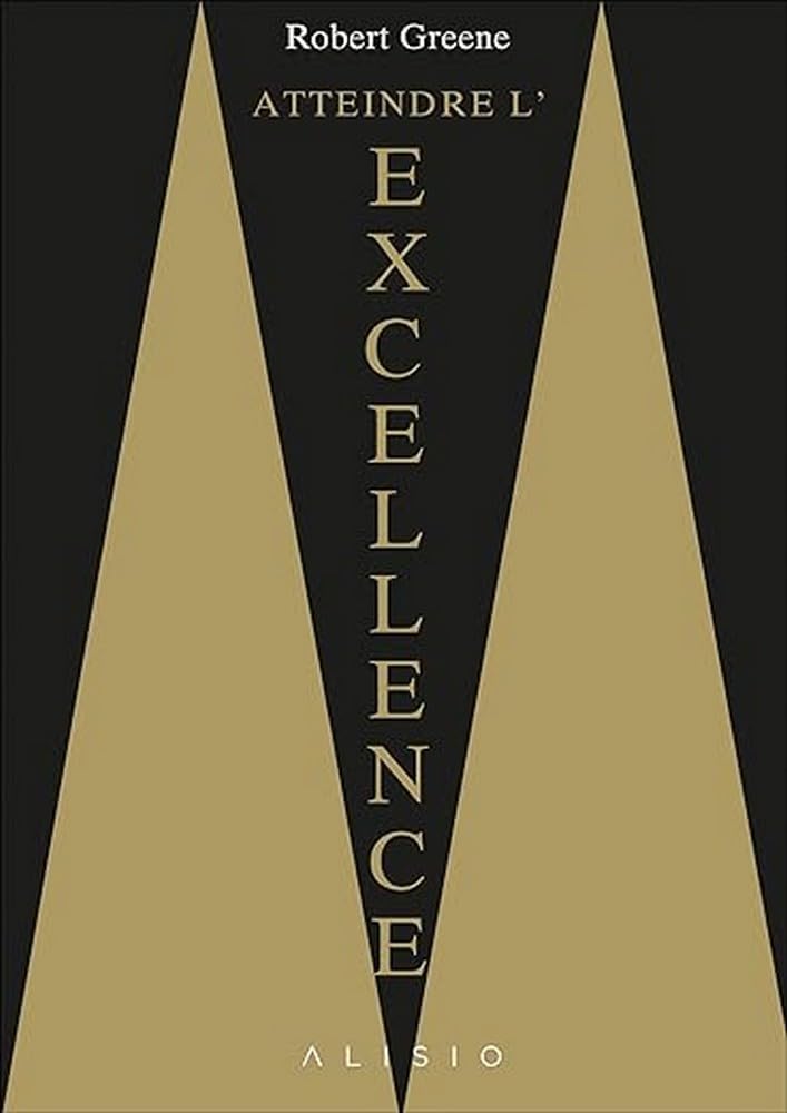 Atteindre l'excellence 9791092928013