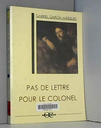 Pas de lettre pour le colonel 9782912632579
