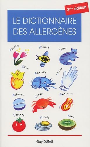 Le dictionnaire des allergènes 9782913544536