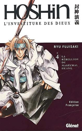 Hôshin : L'Investiture des dieux, tome 4 9782723437516